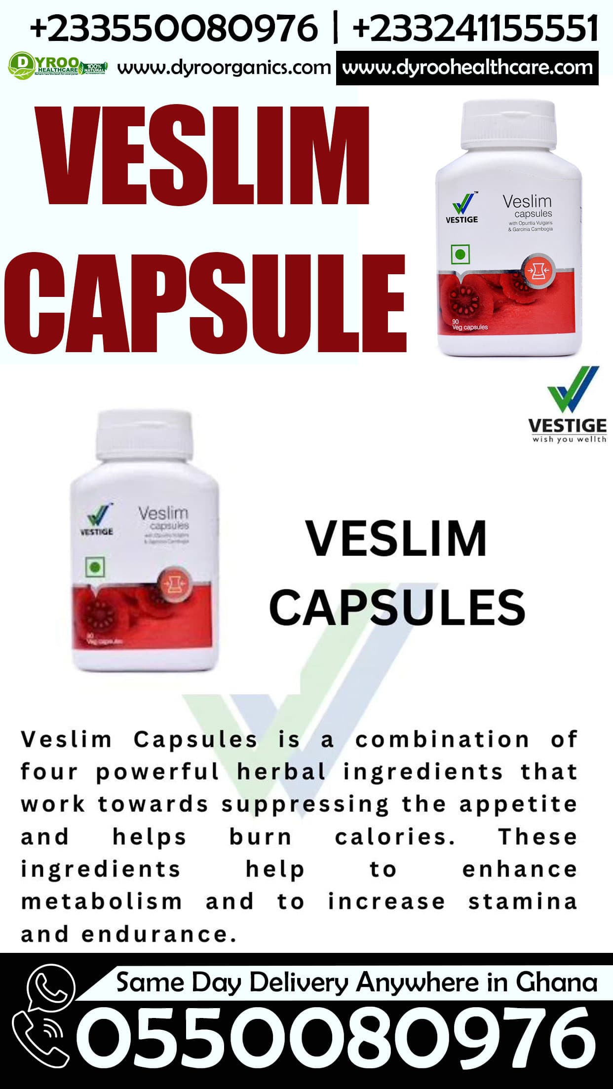 Where to Buy Veslim Capsules in Ghana