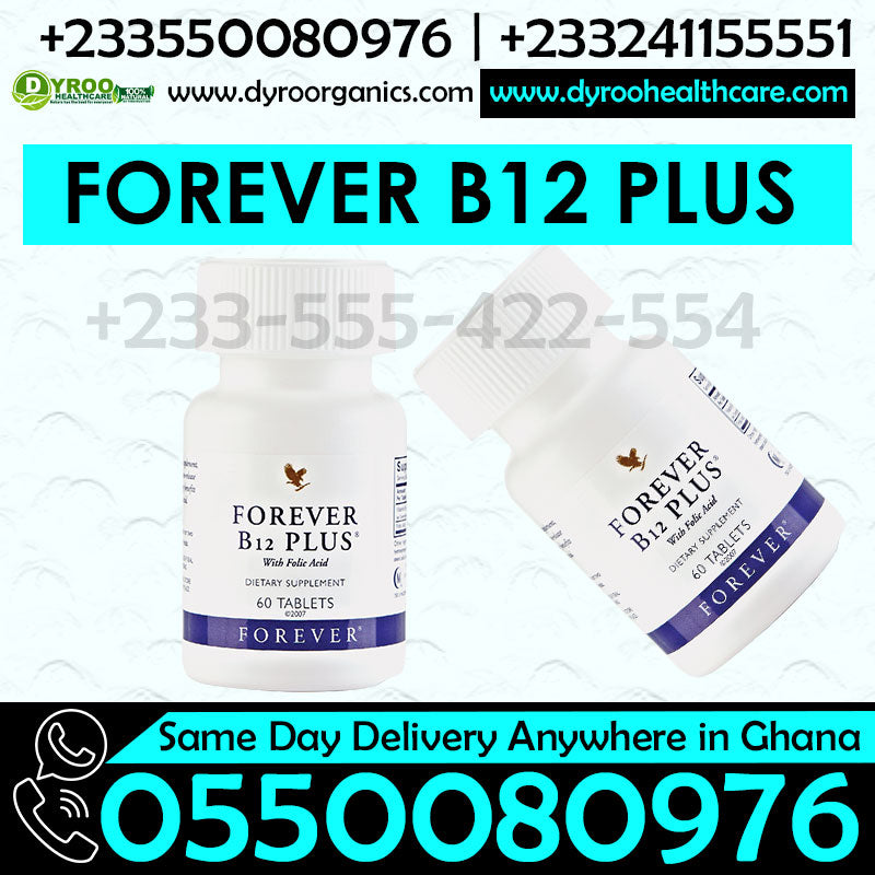 Forever B12 Plus Kumasi